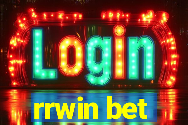 rrwin bet